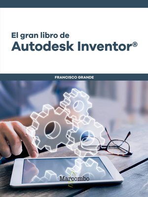 cover image of El gran libro de Autodesk Inventor&#174;